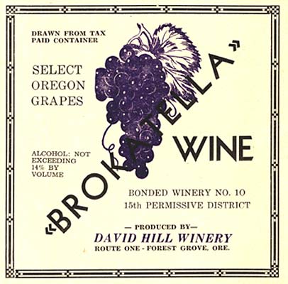 Drawing of grapes. Words Read "Select Oregon Grapes, Brokatella Wine, Bonded Winery No. 10 15th Permissive District"