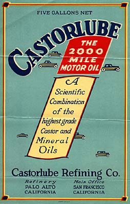 Small cars surround: "Castorlube the 2000 mile motor oil. A scientific combination of the highest grade castor and mineral oils"