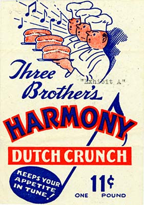 Drawing of 3 bakers holding loaves of bread and singing (musica notes come out of mouth) "Three Brother's Harmony Dutch Crunch"