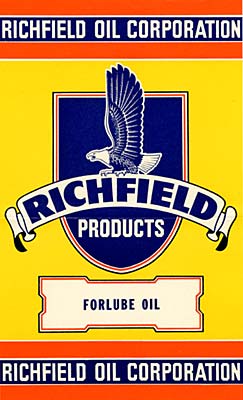 Eagle drawn in center. Reads "Richfield Oil Corporation" above and "Richfield Products Forlube Oil" below