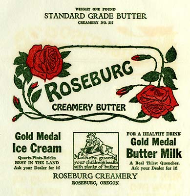 Drawing of roses and vines surround the words "Roseburg creamery butter"