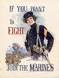 WWI poster reads "If you want to fight! Join the Marines." Drawiing of woman in military uniform.