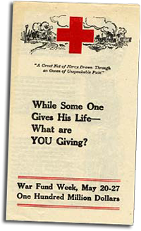 Brochure reads "While Some One Gives His Life - What are YOU Giving? War Fund Week May 20-27, One Hundred Million Dollars"