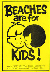 yellow stickers states "beaches are for kids!"