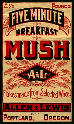 Trademark reads "Five Minute Breakfast Mush A&L Brand, Flakes made from Selected Wheat, Allen & Lewis, Portland Oregon"