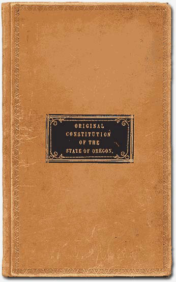 Cover of the original Oregon constitution.
