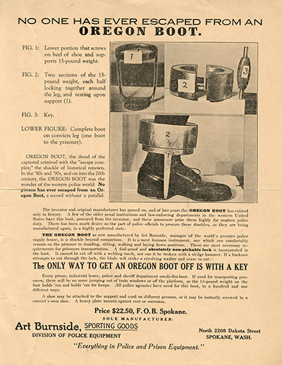 Advertisement for the Oregon boot with the headline: No One Has Ever Escaped From an Oregon Boot.